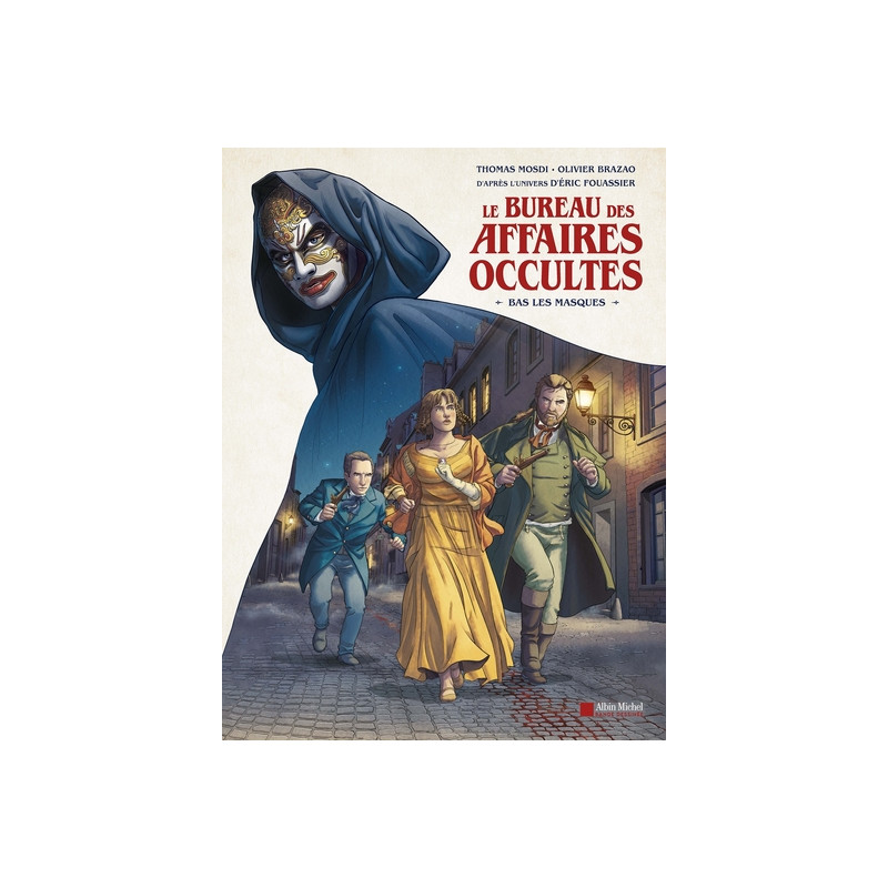 Le Bureau des affaires occultes - Bas les masques (BD)