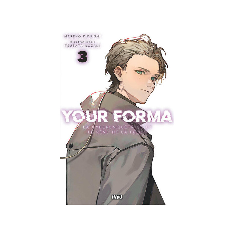 Your Forma - Roman - Tome 3