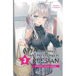 Alya sometimes hides her...