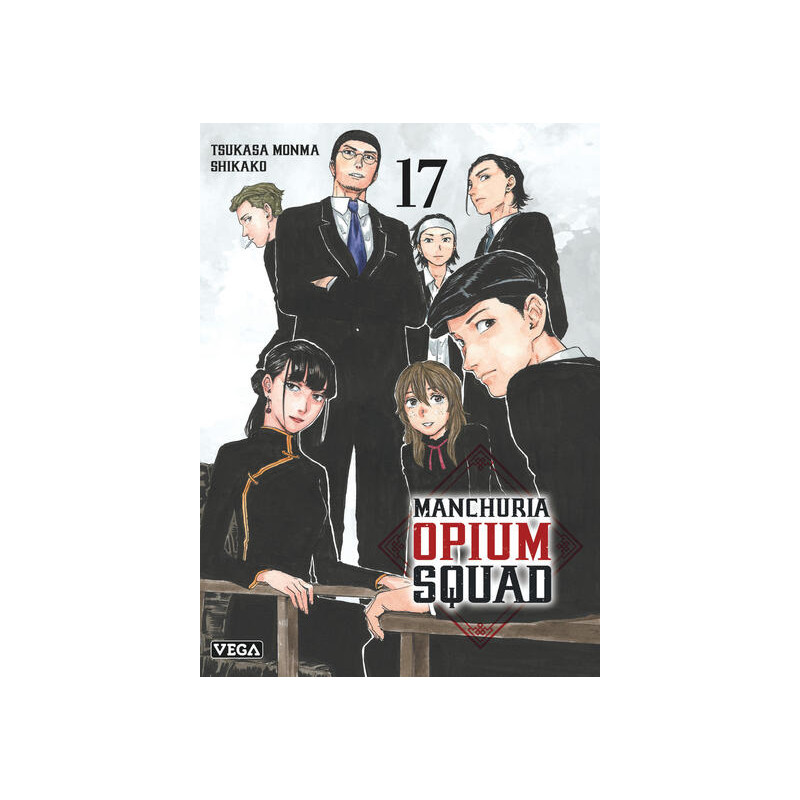 Manchuria Opium Squad - Tome 17