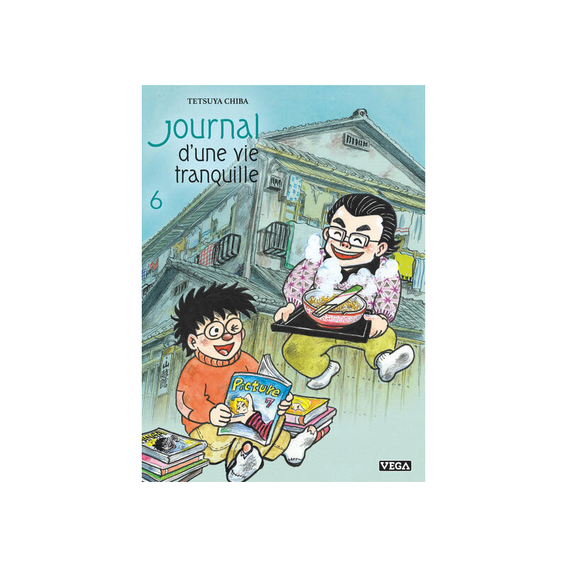 Journal d une vie tranquille - Tome 6