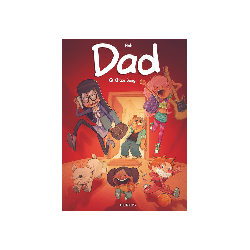 Dad - Tome 12 - Chaos Bang