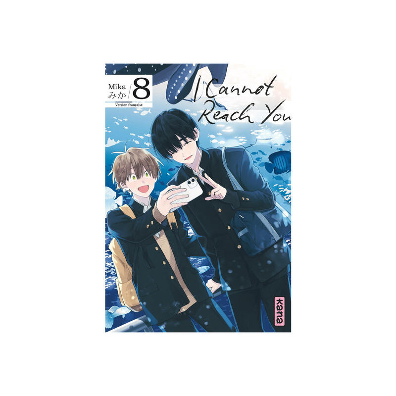 I Cannot Reach You - Tome 8
