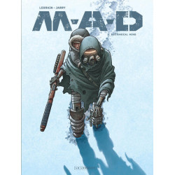 M.A.D. - Tome 2 -...