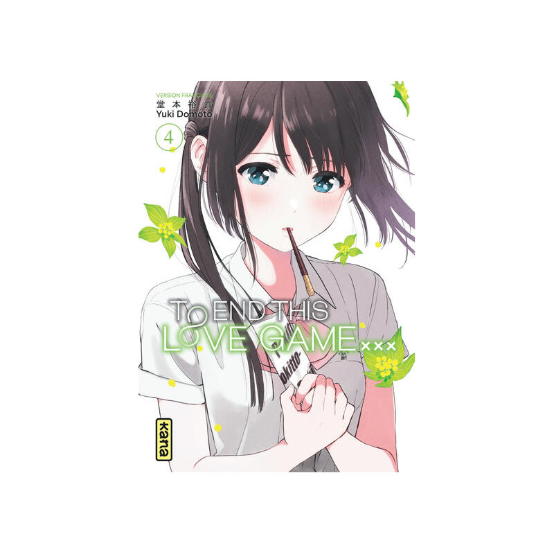 To End this love game... - Tome 4
