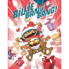 Billie Bang Bang - Tome 3 - Toujours pas sage !
