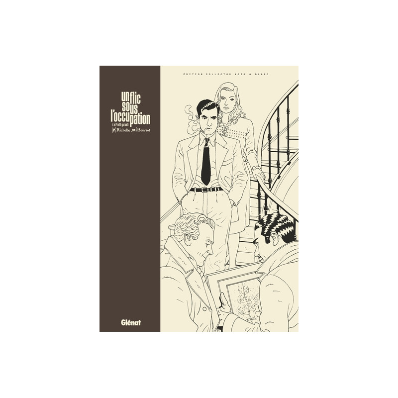 Un flic sous l'Occupation - Tome 01 - Édition spéciale N&B