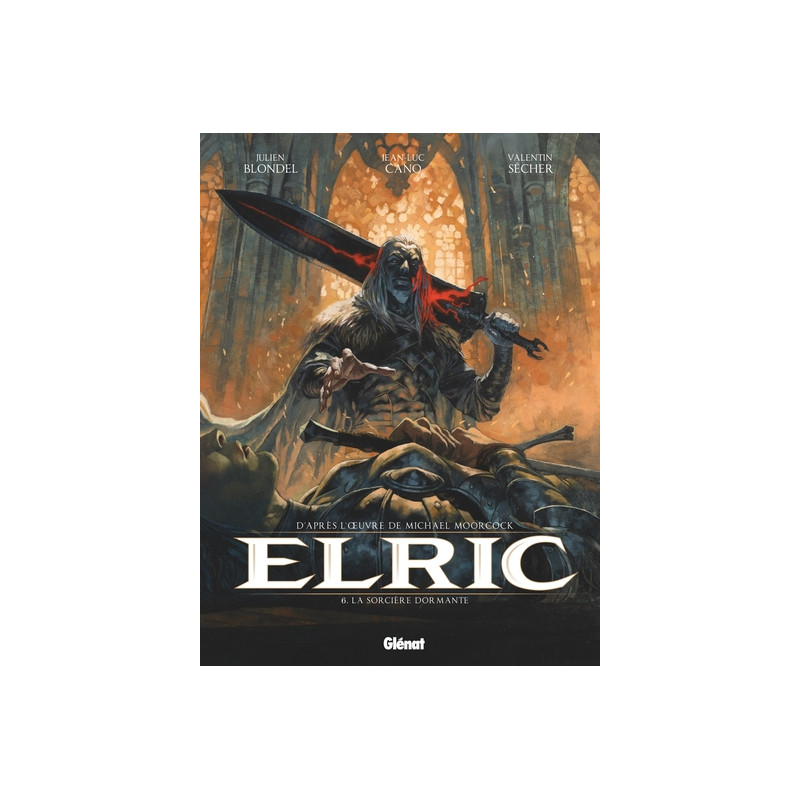 Elric - Tome 06