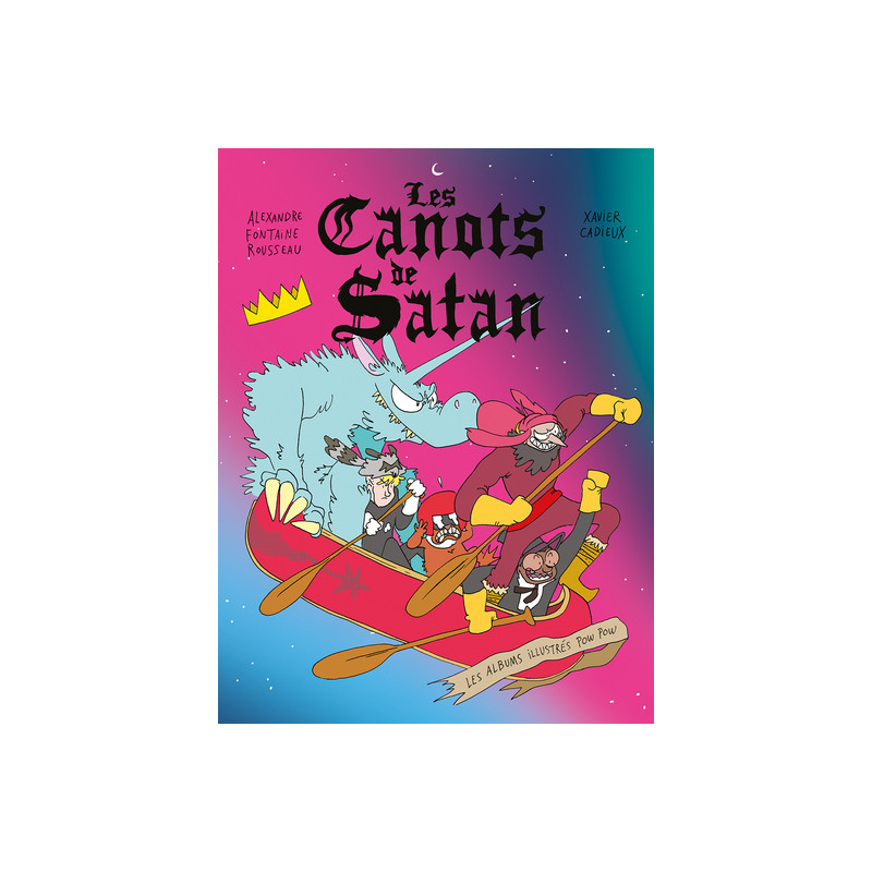 Les canots de Satan