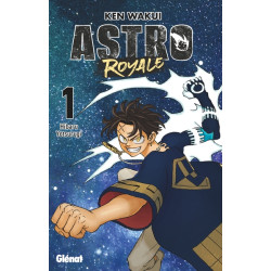 Astro Royale - Tome 01...