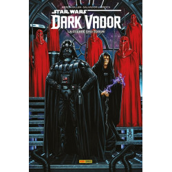 Dark Vador T02 : La guerre...