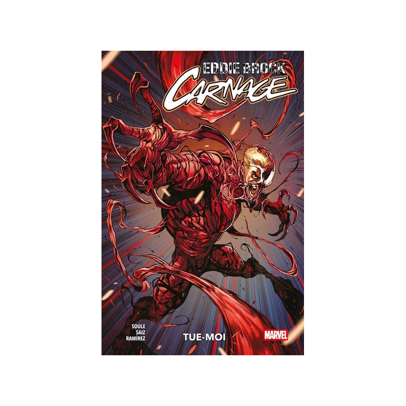 Eddie Brock - Carnage T01 Tue-moi