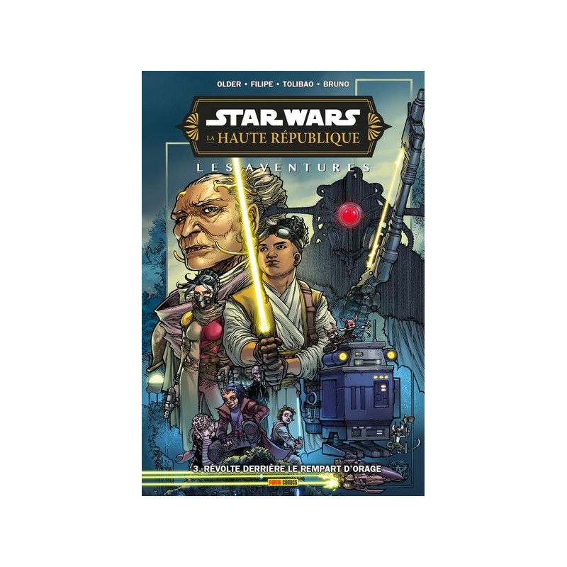 Star Wars - La Haute République - Aventures - Phase III T03 : Révolte derrière le rempart d'orage