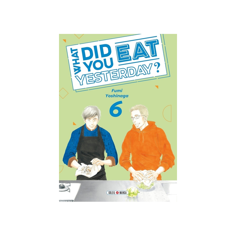 What did you eat Yesterday ? T06