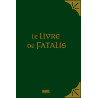 Le Livre de Fatalis (Edition limitée)