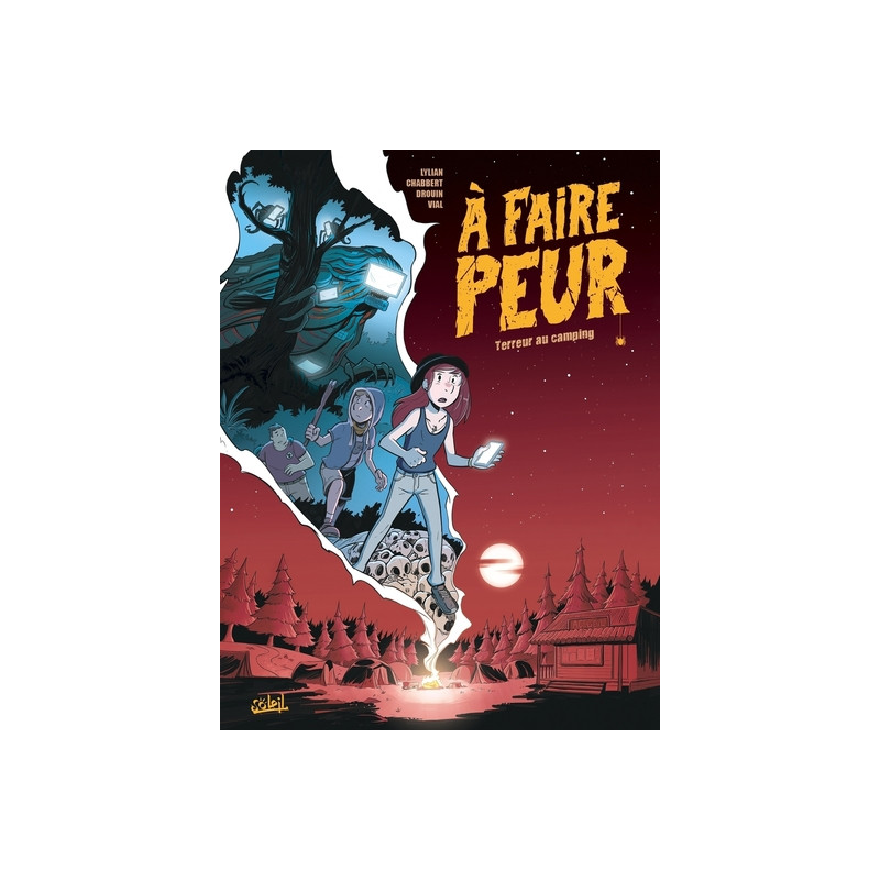 À faire peur T01 - Terreur au camping