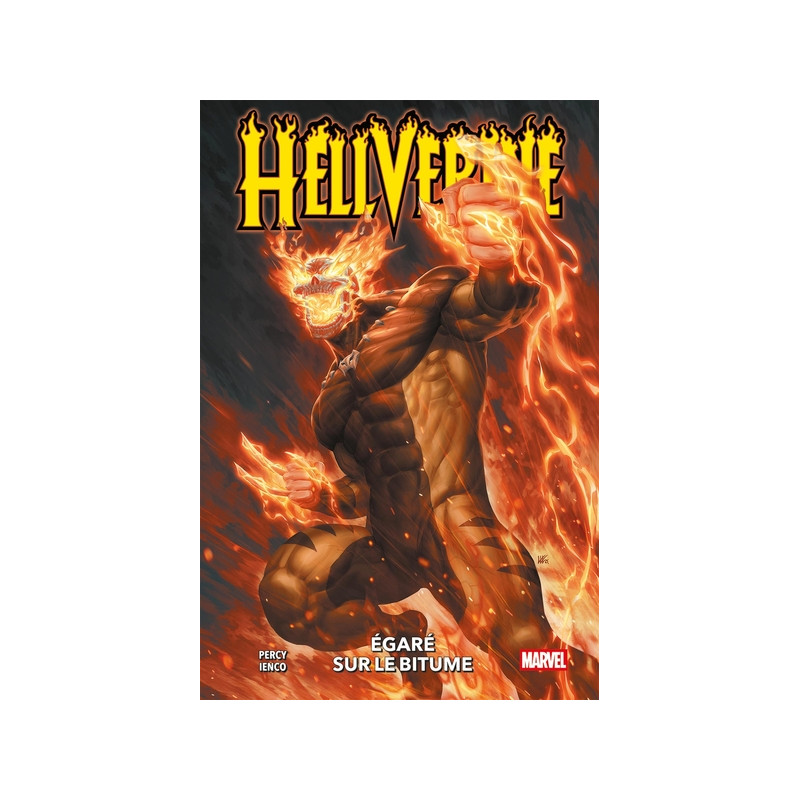 Hellverine T01 : Egaré sur le bitume