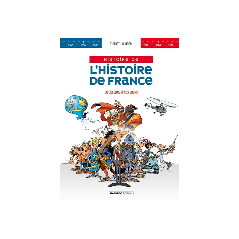 L' Histoire de l'histoire de France - Intégrale