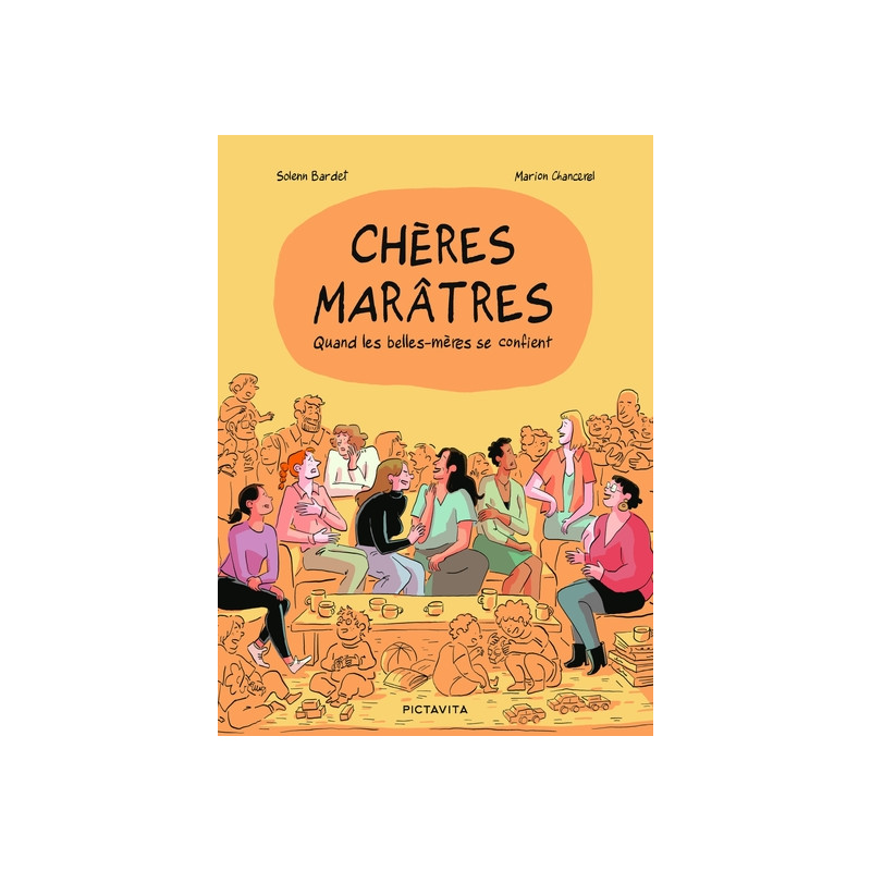 Chères marâtres