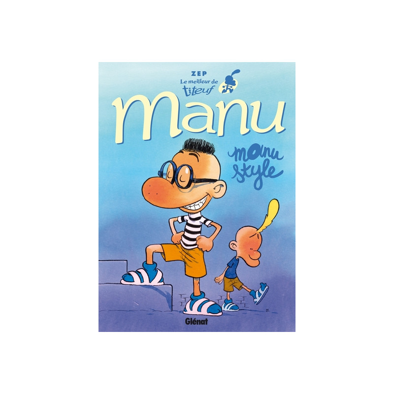 Le Meilleur de Titeuf - Manu
