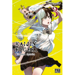 Kaijin Fugeki - Kindled...