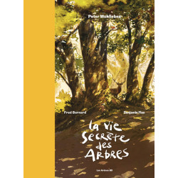 La vie secrète des arbres
