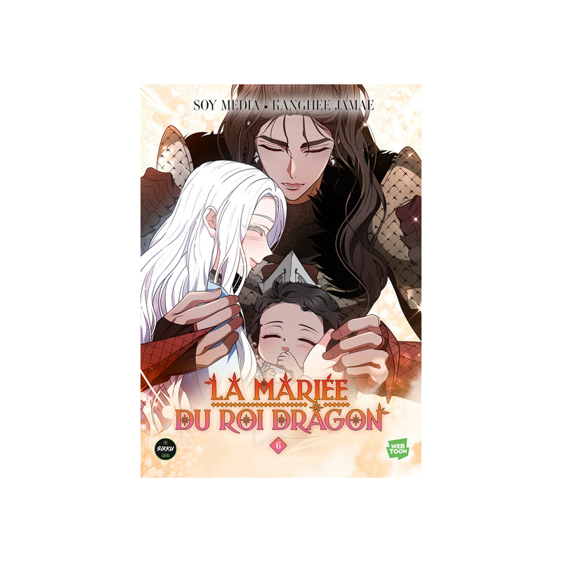 La Mariée du roi dragon - Tome 6