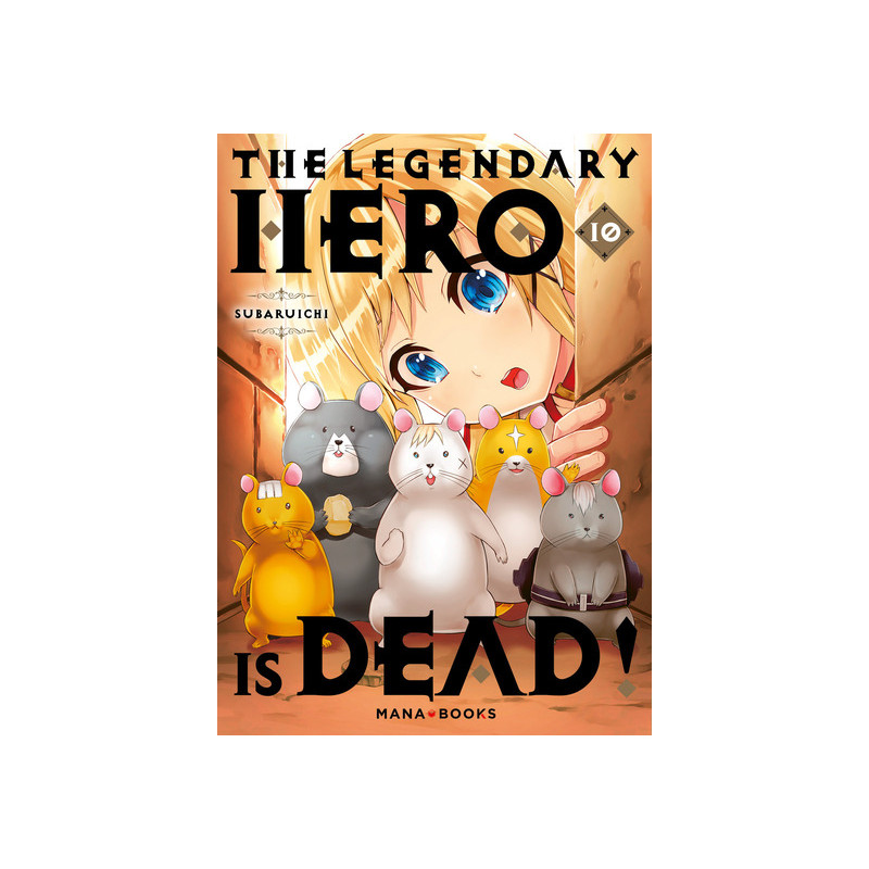 The Legendary Hero is Dead T10