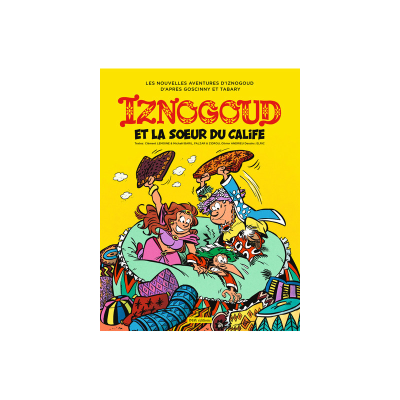 Iznogoud tome 33 - Iznogoud et la soeur du calife