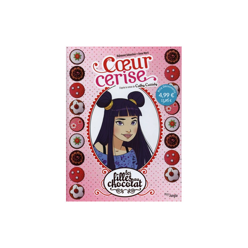 Les filles au chocolat - OP Petit prix 2025 - Tome 1 Coeur cerise