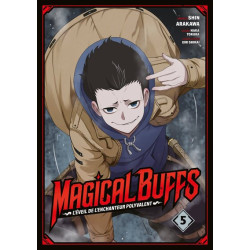 Magical Buffs : L'éveil de...