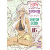 How NOT to Summon a Demon Lord - Tome 16