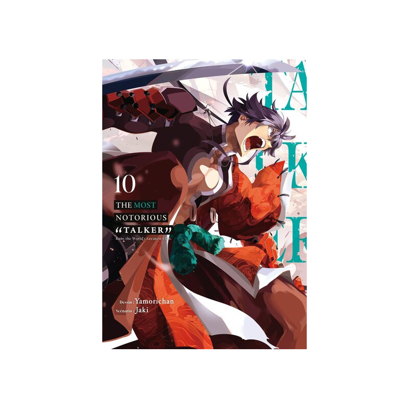 The Most Notorious Talker - Tome 10