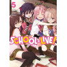 School-Live! - Tome 05