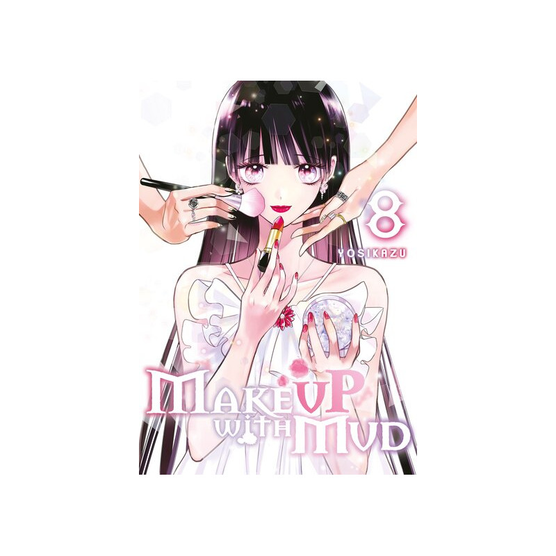 Make up with mud - Tome 08 (Final)