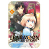 Tearmoon Empire Story - Tome 06