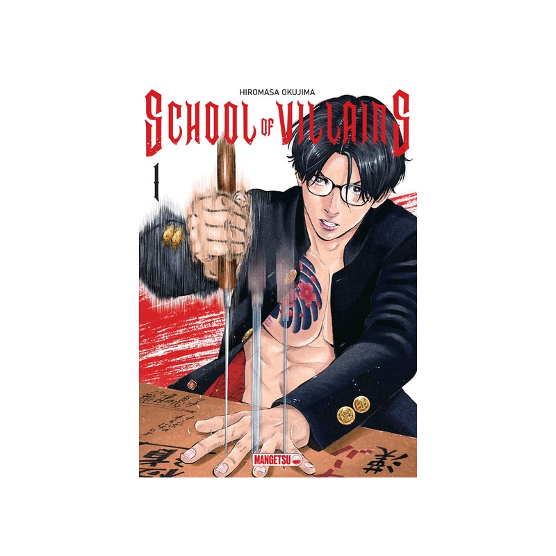 School of Villains T01