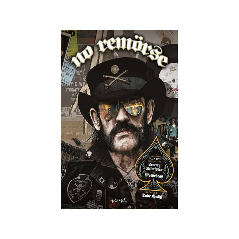 No Remörse, Histoires vraies illustrées de Lemmy Kilmister et Motörhead.