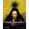 Crénom, Baudelaire !