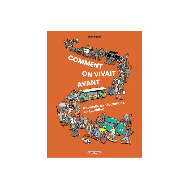 Comment on vivait avant ?