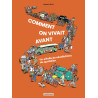 Comment on vivait avant ?