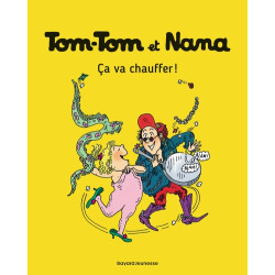 Tom-Tom et Nana, Tome 15