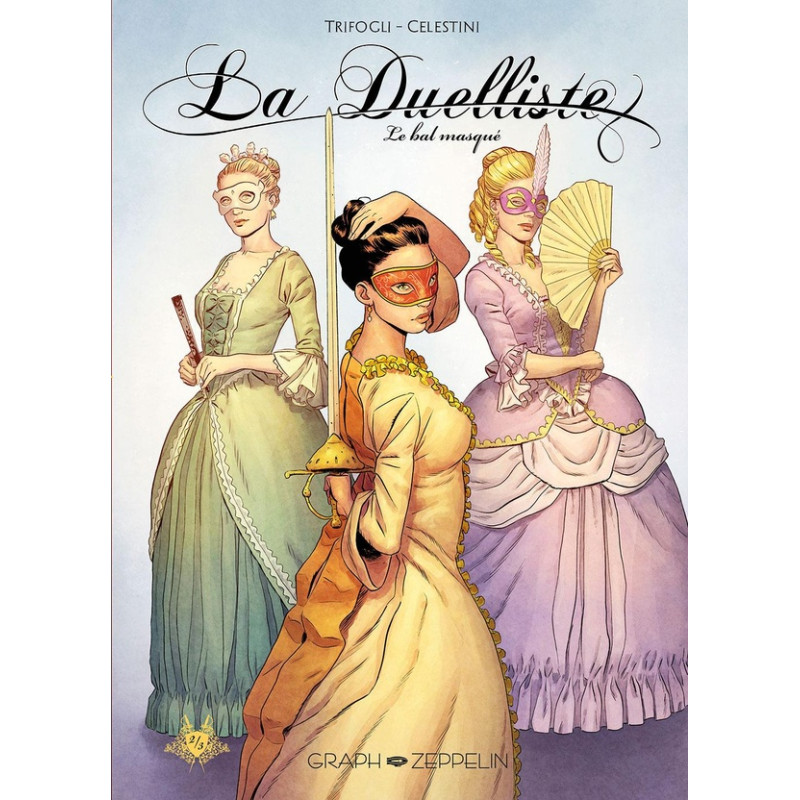 La duelliste (2): Le bal masqué 