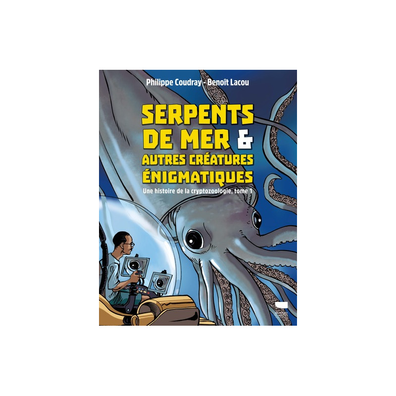 Serpents de mer et autres créatures énigmatiques