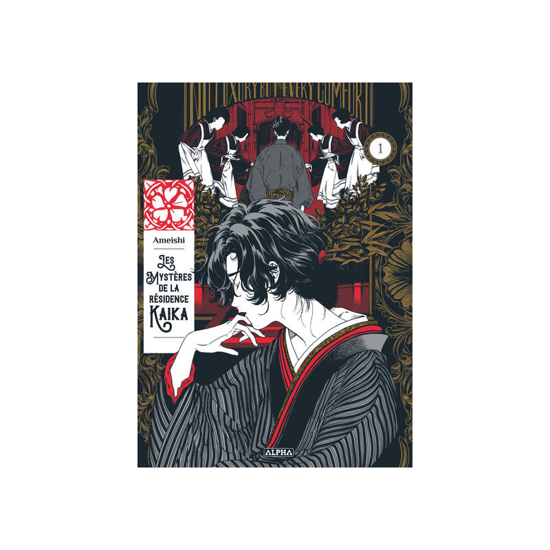 Les Mystères de la Résidence Kaika - Tome 1