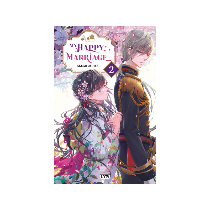 My happy marriage - Roman - Tome 2