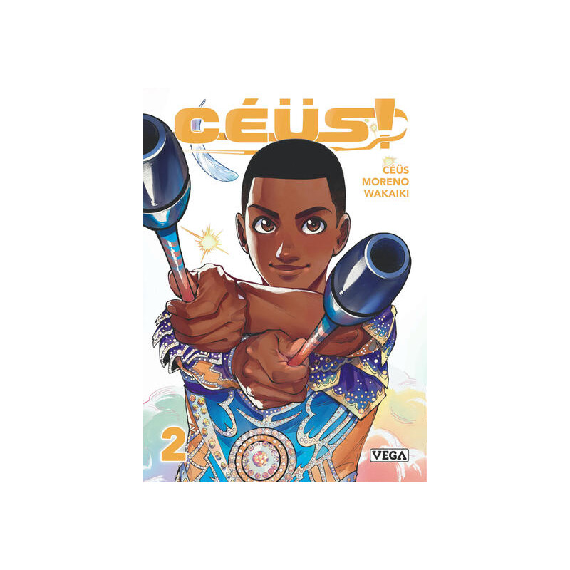 Céüs ! - Tome 2