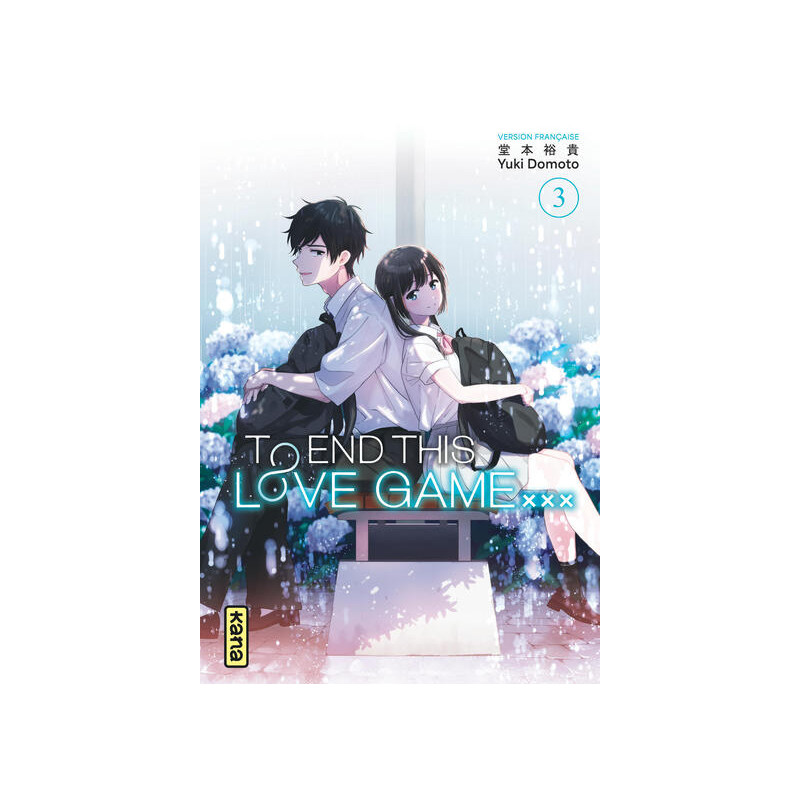 To End this love game... - Tome 3