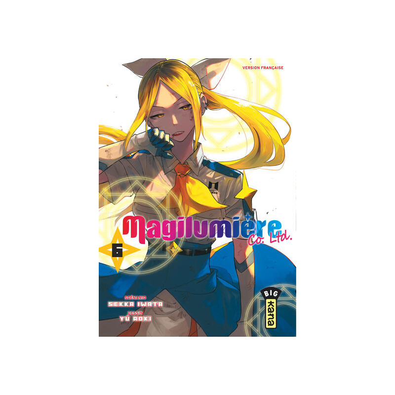 Magilumière Co. Ltd. - Tome 6