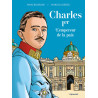 Charles 1er l'empereur de la paix
